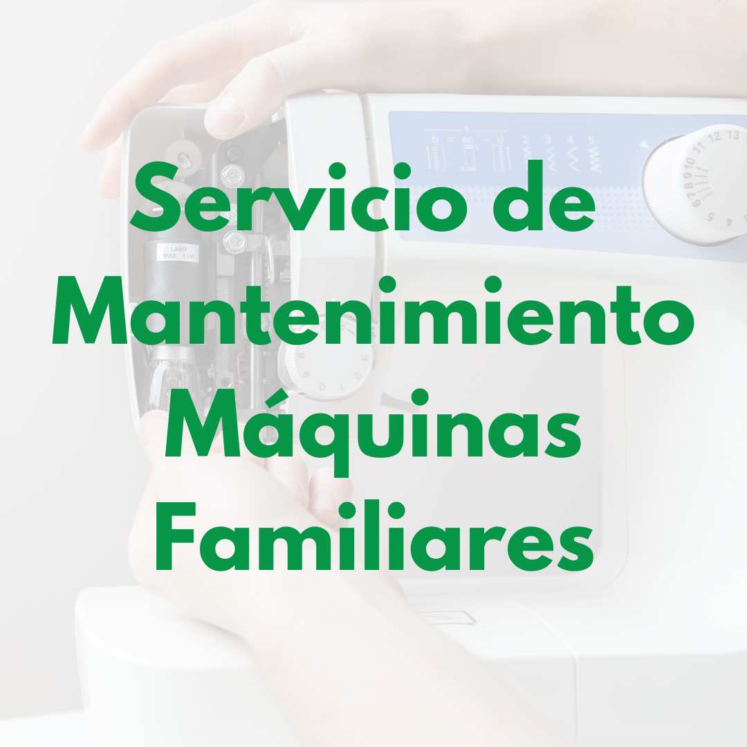 Mantenimiento de Máquina de Coser Familiar