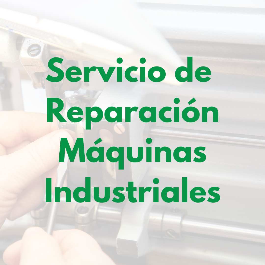 Reparación de Máquina de Coser Industrial